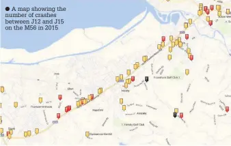  ??  ?? A map showing the number of crashes between J12 and J15 on the M56 in 2015