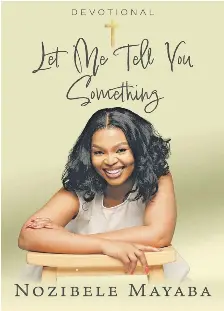 Mayaba pours heart, scripture into ‘Let Me Tell You Something’ | The ...
