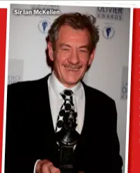  ??  ?? Sir Ian McKellen