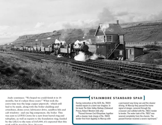  ?? GAVIN MORRISON ?? A possible re-creation for a future GCR gala? Many Stainmore freight diagrams in the 1950s involved one locomotive assisting as banker to the summit - to spread the weight for the crossing of Belah Viaduct - before running round to the front to pilot the train onwards. Nos. 78017 and 78013 are carrying out this procedure on August 16 1958.