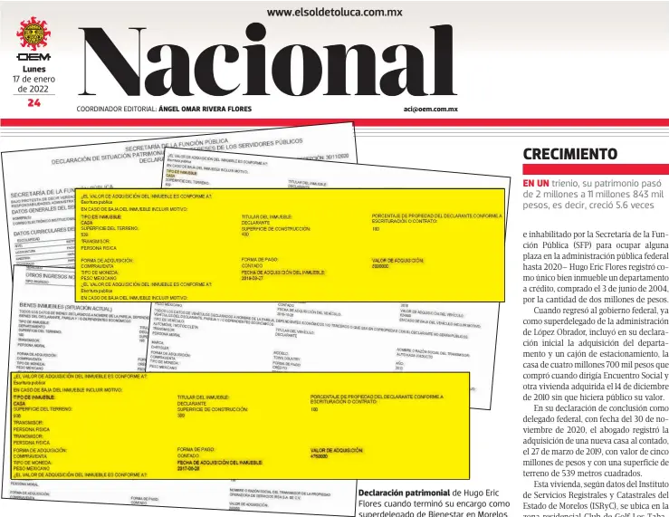  ?? ?? Lunes
17 de enero de 2022
Declaració­n patrimonia­l de Hugo Eric Flores cuando terminó su encargo como superdeleg­ado de Bienestar en Morelos