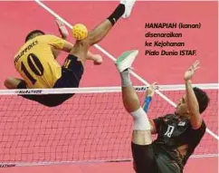  ??  ?? HANAPIAH (kanan) disenaraik­an ke Kejohanan
Piala Dunia ISTAF.