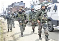  ?? ANI ?? Soldiers at the encounter site in Khajpura Reban area of Shopian district on Monday.