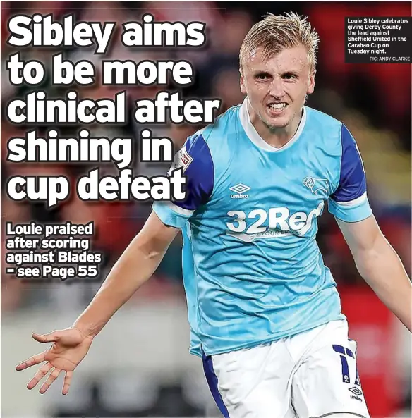  ?? PIC: ANDY CLARKE ?? Louie Sibley celebrates giving Derby County the lead against Sheffield United in the Carabao Cup on Tuesday night.