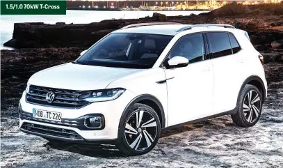  ??  ?? 1.5/1.0 70kW T-Cross