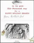  ??  ?? A Christmas card sent to the sons of Andrew Galloway in 1958. The carving of the manger scene was completed decades earlier.