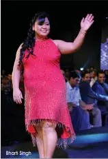  ?? Bharti Singh ??