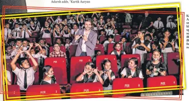  ?? For an NGO PHOTOS: HTBS ?? Kartik Aaryan is all smiles amid kids during a special screening of Bhool Bhulaiyaa 2