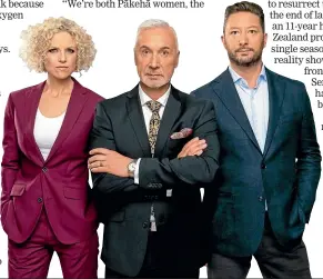  ??  ?? The Apprentice Aotearoa will feature Cassie Roma, Mike Pero and Justin Tomlinson.