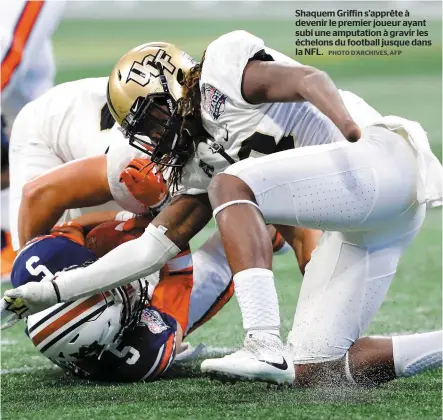  ?? PHOTO D’ARCHIVES, AFP ?? Shaquem Griffin s’apprête à devenir le premier joueur ayant subi une amputation à gravir les échelons du football jusque dans la NFL.