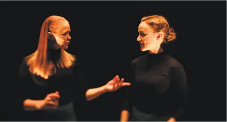  ?? Polina Kozlova / Meyerhold Theatre Center ?? Aleksandra Kuzenkina (left) and Anastasia Pronina in the Meyerhold Theatre Center’s “One Day We Will All Be Happy.”