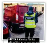  ?? MOSTPHOTOS ?? SÄTTER P. Kanske för lite allt möjligt.FOTO: