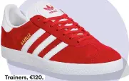  ?? ?? Trainers, €120, adidas.ie