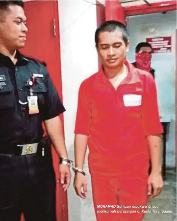  ??  ?? MOHAMAD Safrizan didakwa di dua mahkamah berasingan di Kuala Terengganu.