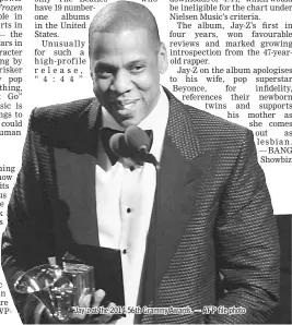  ??  ?? Jay-z at the 2014 56th Grammy Awards. — AFP file photo