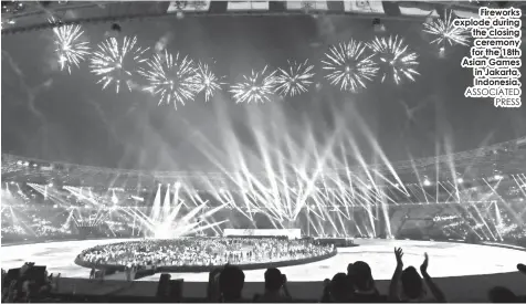  ?? ASSOCIATED
PRESS ?? Fireworks explode during the closing ceremony for the 18th Asian Games in Jakarta, Indonesia.