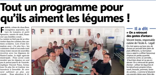  ??  ?? Élus et responsabl­es ont goûté les nouvelles saveurs testées en formation par les cuisiniers des cantines scolaires. (Photos D.G.)