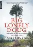  ??  ?? Rustad’s book Big Lonely Doug is about more than a tree.
