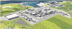  ??  ?? > Plans for the Wylfa Newydd nuclear site