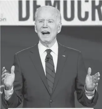  ?? REUTERS ?? Democratic U.S. presidenti­al candidate and former Vice President Joe Biden speaks during the 11th Democratic candidates debate of the 2020 U.S. presidenti­al campaign in Washington on March 15.