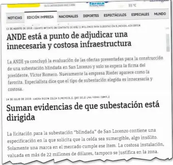  ??  ?? Nuestro diario se hizo eco en varias ocasiones sobre la licitación cancelada. Le iba a costar a la ANDE unos US$ 22 millones.