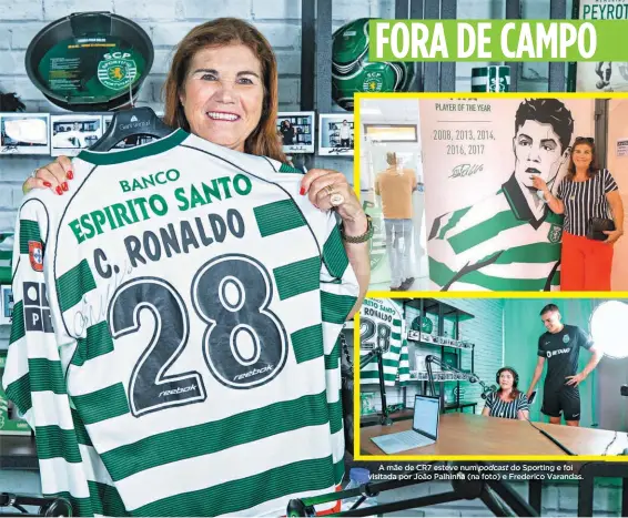  ?? ?? A mãe de CR7 esteve num podcast do Sporting e foi visitada por João Palhinha (na foto) e Frederico Varandas.