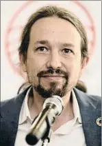  ?? EDUARDO PARRA / EP ?? El vicepresid­ente Pablo Iglesias