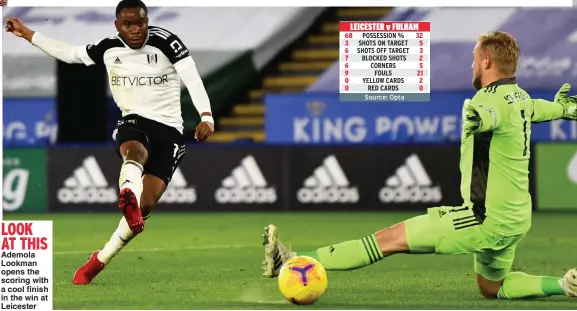  ??  ?? LOOK AT THIS
Ademola Lookman opens the scoring with a cool finish in the win at Leicester