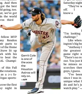  ?? —AFP ?? Gerrit Cole is one of the aces the Houston Astros will rely on.