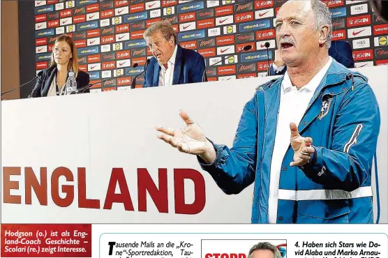  ??  ?? Hodgson (o.) ist als England-Coach Geschichte – Scolari (re.) zeigt Interesse.