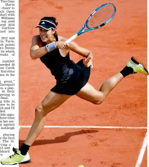  ?? AFP ?? Garbine Muguruza of Spain plays a forehand return to Fiona Ferro of France during their women’s singles second round match in the French Open at the Roland Garros stadium in Paris on Thursday. Muguruza won 6-4, 6-3.