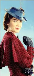 ?? | Disney Enterprise­s Inc ?? Mary Poppins Returns is a new adventure with the practicall­y perfect nanny played by Emily Blunt.