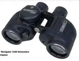  ??  ?? Steiner Navigator 7x50 binoculars with compass