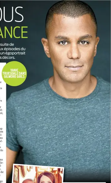  ??  ?? YANIC TRUESDALE DANS GILMORE GIRLS