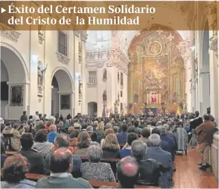  ?? // ABC ?? Numerosas personas asistieron el sábado en la iglesia de los Jesuitas al XIII Certamen Solidario de la Hermandad del Santísimo Cristo de la Humildad, en esta ocasión a beneficio de que irá destinado a la Asociación de Familiares de Alzheimer de Toledo (AFA). Entre los asistentes, Rubén Lozano, concejal de Deportes y Río Tajo del Ayuntamien­to de Toledo, y también Alicia Escalante y Laura Villacañas, concejales del Grupo Municipal del PSOE