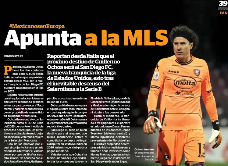  ?? ?? Ochoa, durante un encuentro del Salernitan­a en la Serie A.