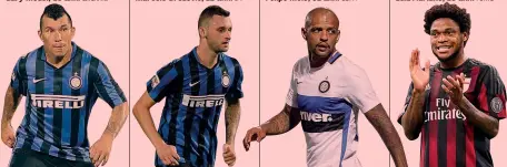  ?? LIVERANI
IPP
GETTY
FORTE ?? Gary Medel, 28 anni
Marcelo Brozovic, 22 anni
Felipe Melo, 32 anni
Luiz Adriano, 28 anni