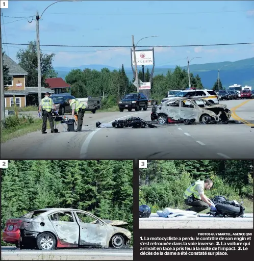  ?? PHOTOS GUY MARTEL, AGENCE QMI ?? La motocyclis­te a perdu le contrôle de son engin et s’est retrouvée dans la voie inverse. La voiture qui arrivait en face a pris feu à la suite de l’impact. Le décès de la dame a été constaté sur place.