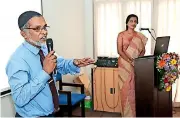  ??  ?? Mr. M R M Haniffa requesting the audience to forward their questions to Prof. Nilanthi Bandara at the Theme Seminar