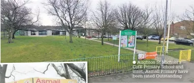  ?? Aughton St Michael’s CofE Primary School and inset, Asmall Primary have been rated Outstandin­g ?? County Cllr Susie Charles