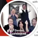  ??  ?? Davina celebrated