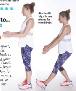  ??  ?? Aim for 60 ‘digs’ in one minute for toned limbs
