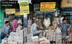  ??  ?? The book market at College Street.