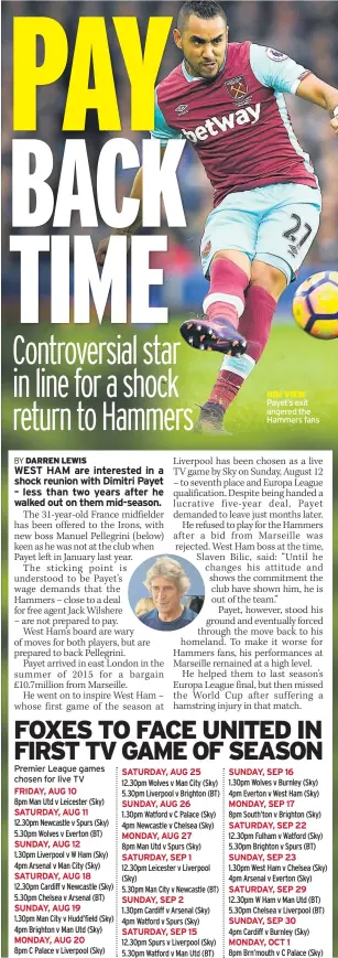  ??  ?? DIM VIEW Payet’s exit angered the Hammers fans