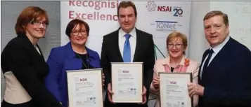  ??  ?? (From left) NSAI Chief Executive Geraldine Larkin; Marian Roberts, General Manager; Michael Mulvin, Quality specialist; Liz Gibbons, Quality Manager; and Minister Pat Breen.