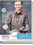  ??  ?? Lutz Geißler: Die besten Brotrezept­e für jeden Tag. Becker Joest Verlag. 200 Seiten. 24,95 Euro.