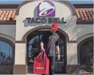  ?? TACO BELL ?? Taco Bell has announced that nationwide delivery is now available with Grubhub.