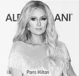  ??  ?? Paris Hilton