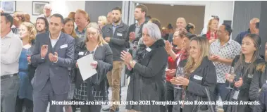  ??  ?? Nomination­s are now open for the 2021 Tompkins Wake Rotorua Business Awards.