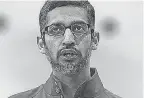  ?? JUSTIN SULLIVAN/GETTY IMAGES ?? Google CEO Sundar Pichai